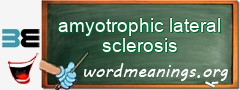 WordMeaning blackboard for amyotrophic lateral sclerosis